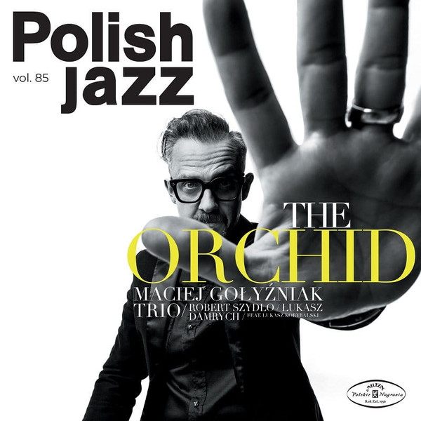 https://www.discogs.com/release/15972002-Maciej-Go%C5%82y%C5%BAniak-Trio-The-Orchid