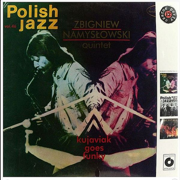 https://www.discogs.com/release/4984158-Zbigniew-Namys%C5%82owski-Quintet-Kujaviak-Goes-Funky