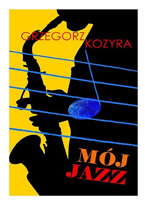 https://jazzpress.pl/news/3323-nowosc-ksiazka-grzegorz-kozyra-moj-jazz