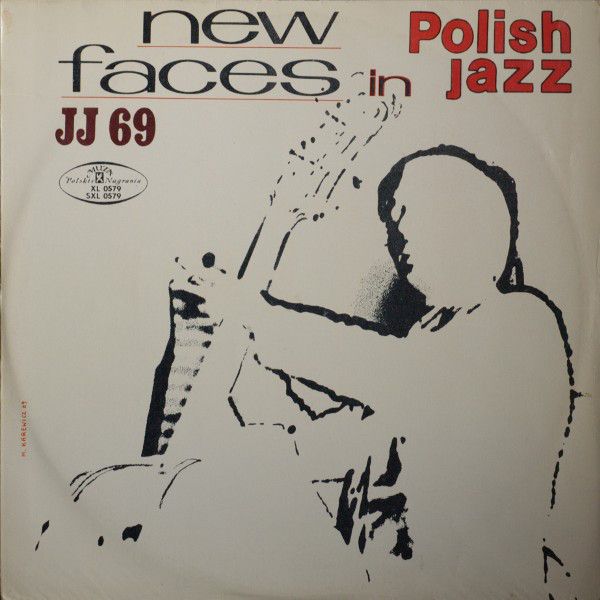 https://www.discogs.com/release/7858269-Various-JJ-69-New-Faces-In-Polish-Jazz
