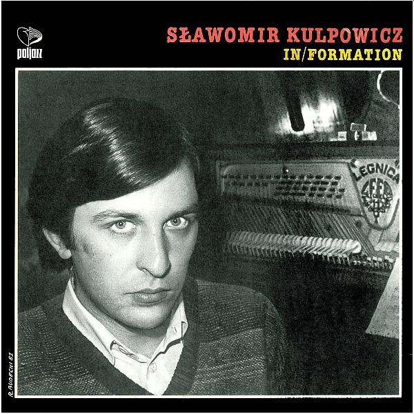 https://www.discogs.com/release/2871031-S%C5%82awomir-Kulpowicz-InFormation