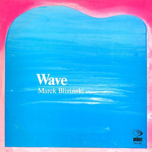 https://www.discogs.com/release/2315706-Marek-Blizi%C5%84ski-The-Wave
