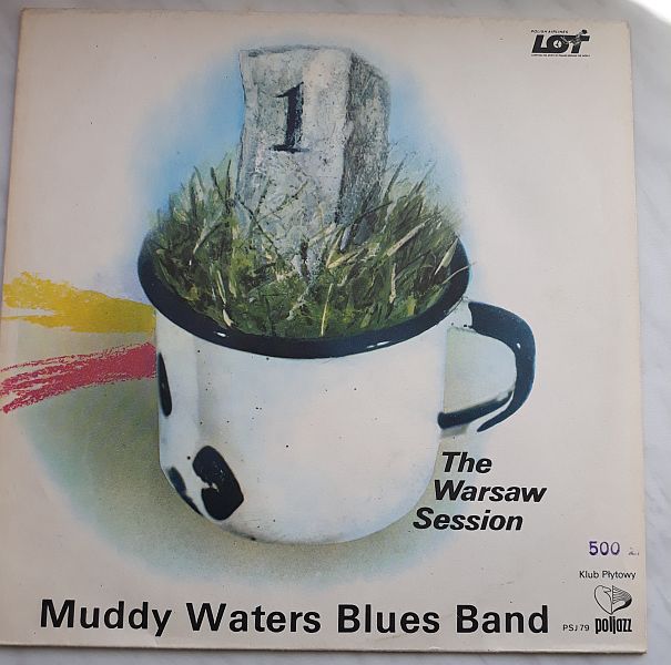 https://www.discogs.com/release/13455198-Muddy-Waters-Blues-Band-The-Warsaw-Session-1