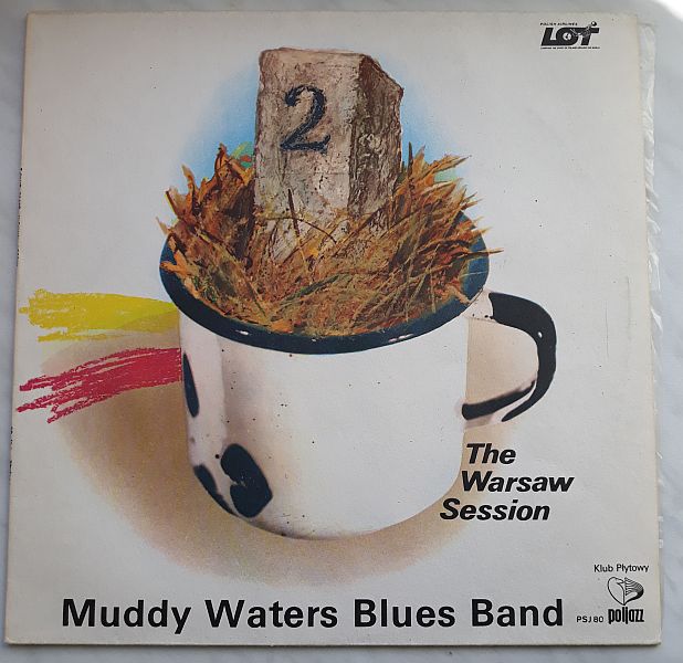 https://www.discogs.com/release/12526499-Muddy-Waters-Blues-Band-The-Warsaw-Session-II