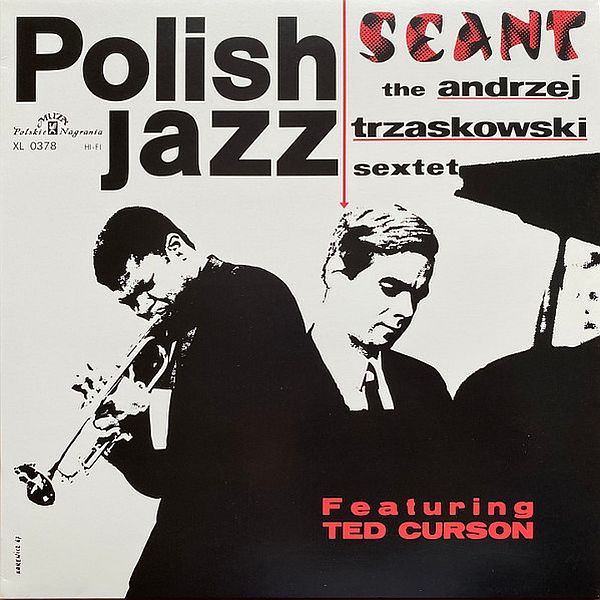 https://www.discogs.com/release/11955501-The-Andrzej-Trzaskowski-Sextet-Featuring-Ted-Curson-Seant