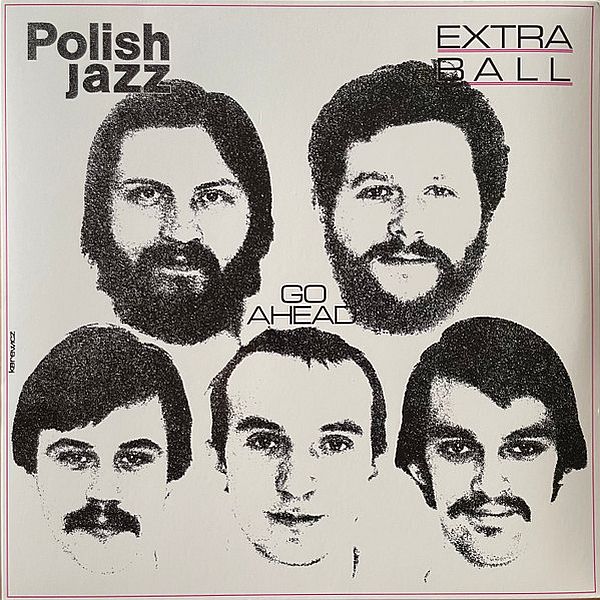 https://www.discogs.com/release/13024111-Extra-Ball-Go-Ahead