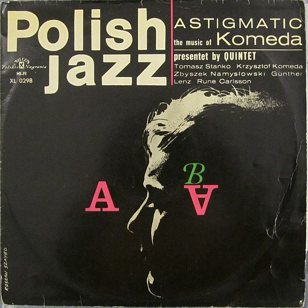 https://www.discogs.com/master/205260-Komeda-Quintet-Astigmatic