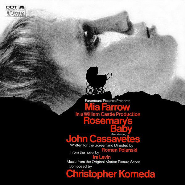 https://www.discogs.com/release/6771943-Christopher-Komeda-Rosemarys-Baby-Music-From-The-Motion-Picture-Score