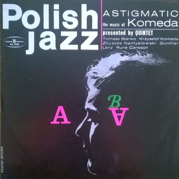 https://www.discogs.com/release/8574737-Komeda-Quintet-Astigmatic/image/SW1hZ2U6MjMyNzUzNzY=