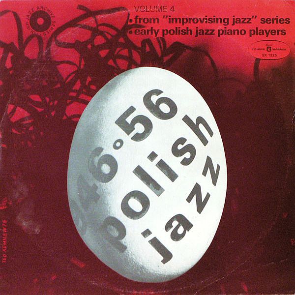 https://www.discogs.com/release/1735051-Various-Polish-Jazz-1946-1956-vol-4-From-Improvising-Jazz-Series-Early-Polish-Jazz-Piano-Players-Pol
