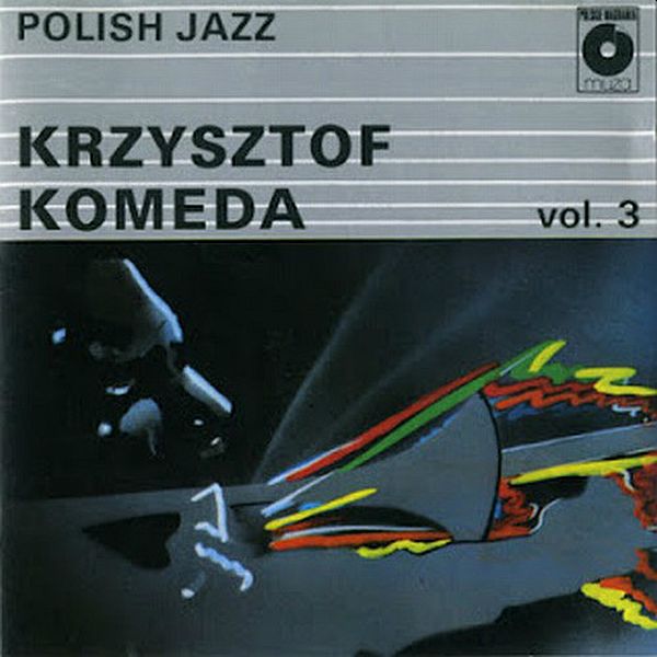 https://www.discogs.com/release/6874310-Krzysztof-Komeda-Polish-Jazz-Vol-3