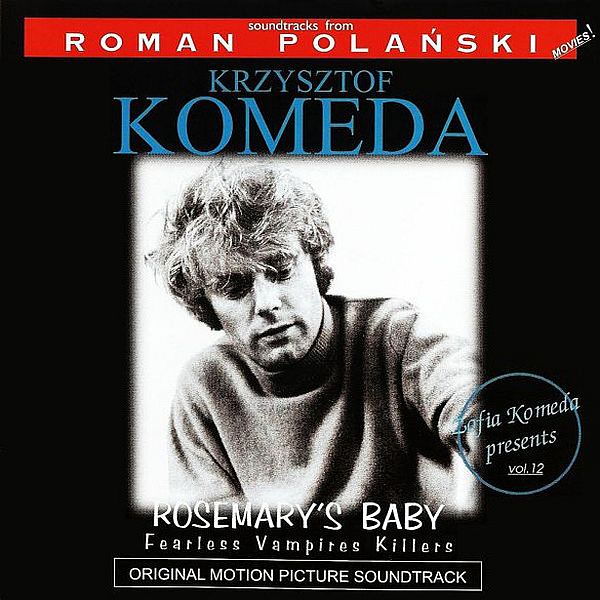 https://www.discogs.com/release/1670805-Krzysztof-Komeda-Rosemarys-Baby-Fearless-Vampire-Killers-Original-Motion-Picture-Soundtrack