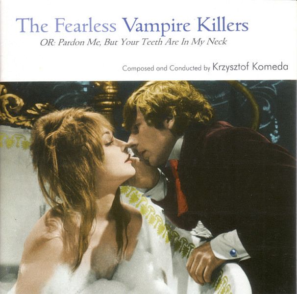 https://www.discogs.com/release/3479543-Krzysztof-Komeda-The-Fearless-Vampire-Killers-OR-Pardon-Me-But-Your-Teeth-Are-In-My-Neck-Original-So