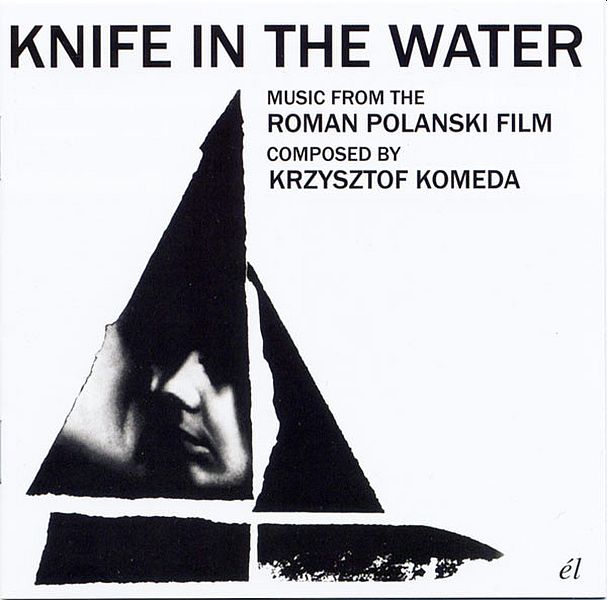https://www.discogs.com/release/4997179-Krzysztof-Komeda-Knife-In-The-Water-Music-From-The-Roman-Polanski-Film