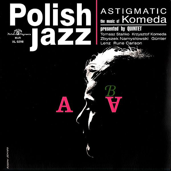 https://www.discogs.com/release/5327292-Komeda-Quintet-Astigmatic