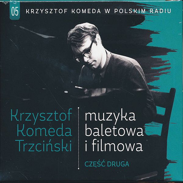 https://www.discogs.com/release/8085110-Krzysztof-Komeda-Trzci%C5%84ski-Muzyka-Baletowa-I-Filmowa-Cz%C4%99%C5%9B%C4%87-Druga