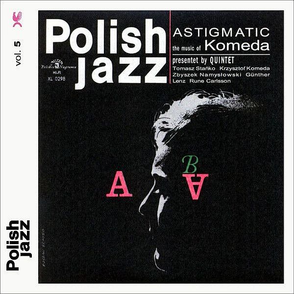 https://www.discogs.com/release/8301783-Komeda-Quintet-Astigmatic