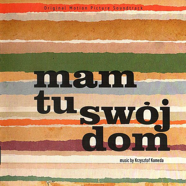 https://www.discogs.com/release/20062417-Krzysztof-Komeda-Mam-Tu-Sw%C3%B3j-Dom