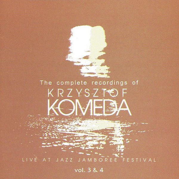 https://www.discogs.com/release/7676727-Krzysztof-Komeda-Live-At-Jazz-Jamboree-Festival
