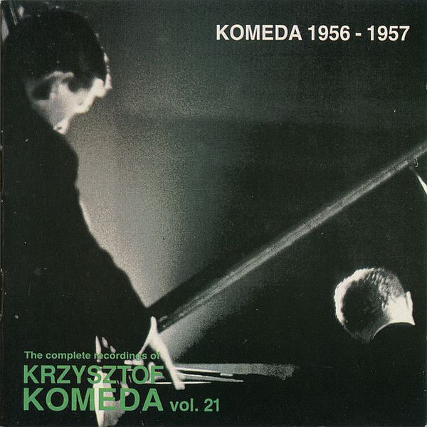 https://www.discogs.com/release/8826607-Krzysztof-Komeda-Sopot-Jazz-Festival-1956-1957