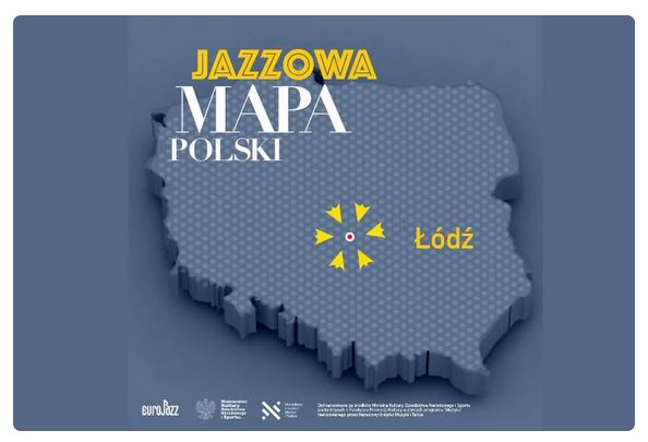 https://jazzpress.pl/wyroznione/jazzowa-mapa-polski-3-lodz