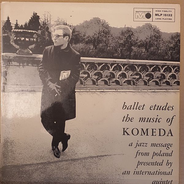 https://www.discogs.com/release/4061872-Krzysztof-Komeda-Ballet-Etudes-The-Music-Of-Komeda-A-Jazz-Message-From-Poland-Presented-By-An-Intern