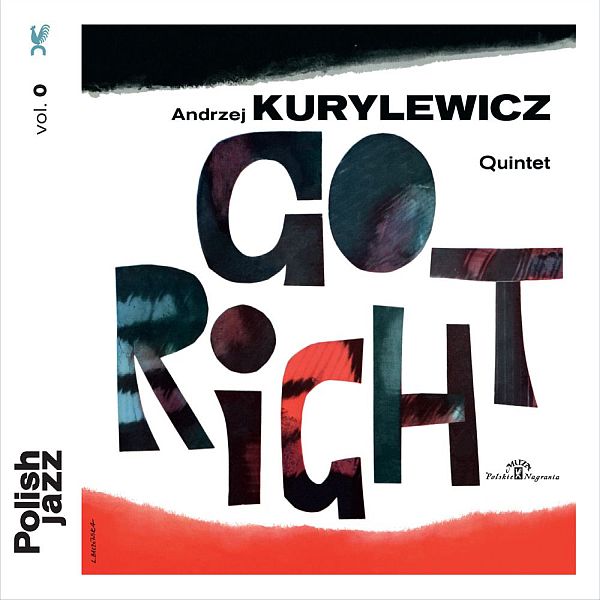 https://www.discogs.com/release/8300607-Andrzej-Kurylewicz-Quintet-Go-Right