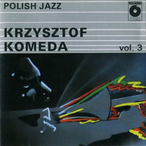 https://www.discogs.com/release/6874310-Krzysztof-Komeda-Polish-Jazz-Vol-3