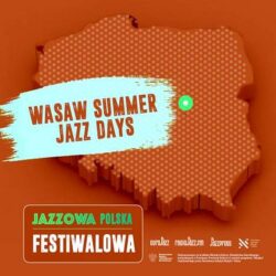 https://www.jazzpress.pl/felietony/jazzowa-polska-festiwalowa-2