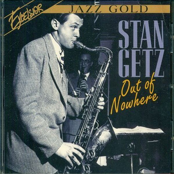 https://www.discogs.com/release/11416180-Stan-Getz-Out-Of-Nowhere