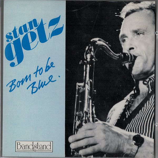 https://www.discogs.com/master/1023503-Stan-Getz-Born-To-Be-Blue