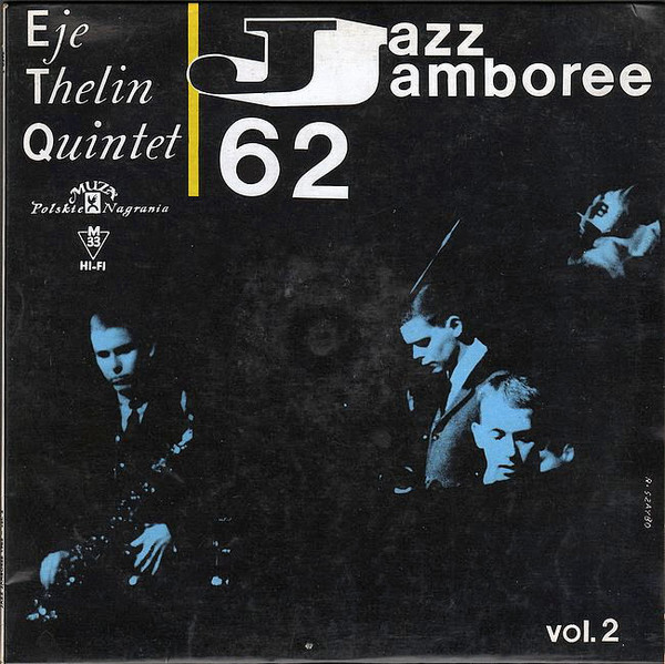 https://www.discogs.com/release/5190374-Eje-Thelin-Quintet-Jazz-Jamboree-62-Vol-2