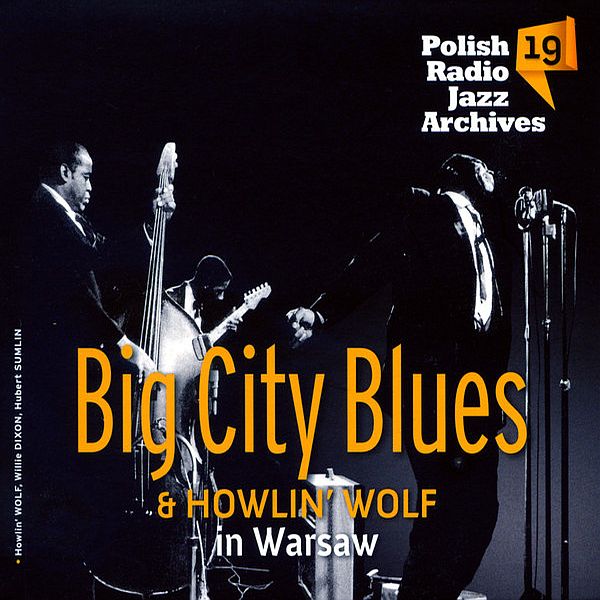 https://www.discogs.com/release/11705594-Big-City-Blues-2-Howlin-Wolf-Big-City-Blues-Howlin-Wolf-In-Warsaw