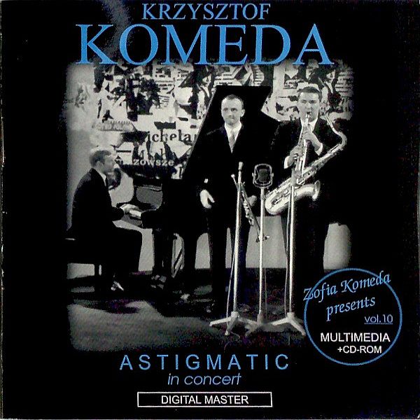 https://www.discogs.com/release/3905967-Krzysztof-Komeda-Astigmatic-In-Concert