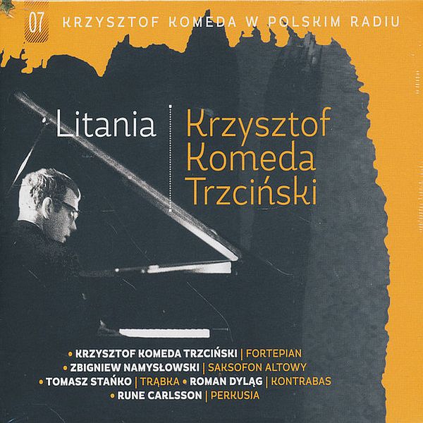 https://www.discogs.com/release/9098109-Krzysztof-Komeda-Trzci%C5%84ski-Litania-Krzysztof-Komeda-W-Polskim-Radiu-07