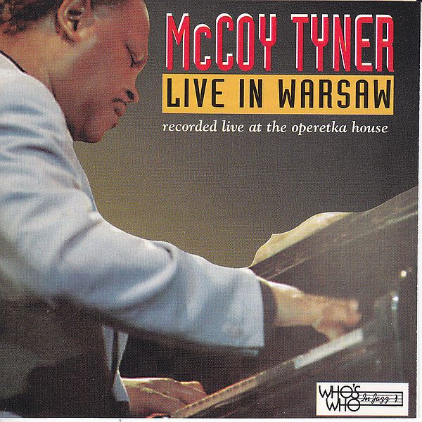 https://www.discogs.com/release/8948902-McCoy-Tyner-Live-In-Warsaw