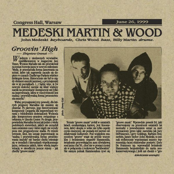 https://www.discogs.com/release/14093837-Medeski-Martin-Wood-Warsaw-Summer-Jazz-Days-99