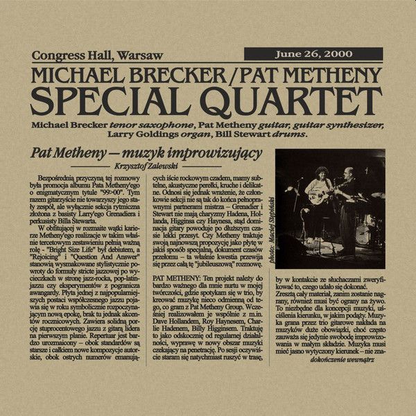https://www.discogs.com/release/15892163-Michael-Brecker-Pat-Metheny-Warsaw-Summer-Jazz-Days-2000