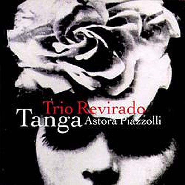https://www.discogs.com/release/7166755-Trio-Revirado-Tanga-Astora-Piazzolli
