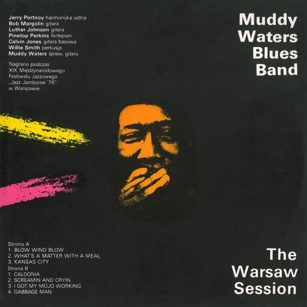 https://www.discogs.com/release/3290733-Muddy-Waters-Blues-Band-The-Warsaw-Session-2