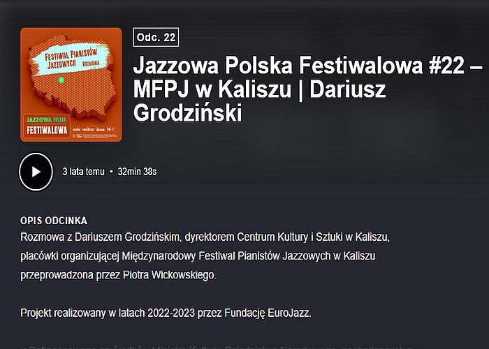 https://podkasty.radiojazz.fm/@polskafestiwalowa/episodes/jazzowa-polska-festiwalowa-22-mfpj-w-kaliszu-or-dariusz-grodzinski/activity