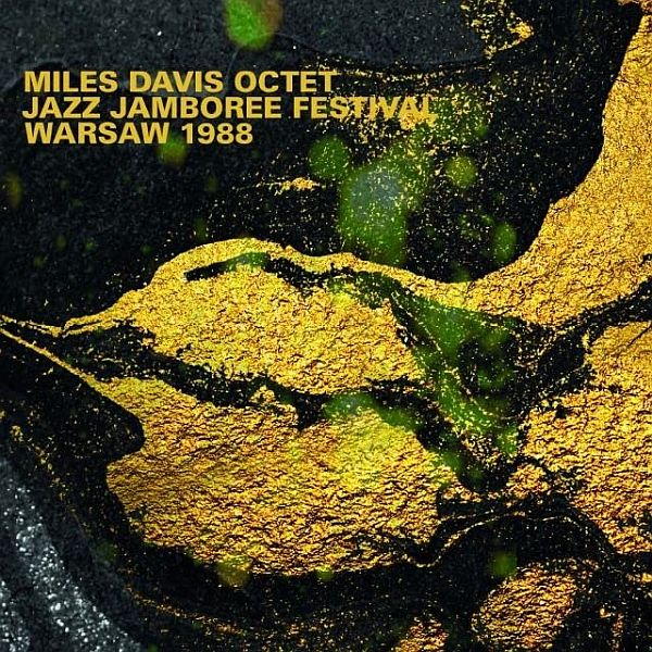 https://www.discogs.com/release/33707775-Miles-Davis-Octet-Jazz-Jamboree-Festival-Warsaw-1988