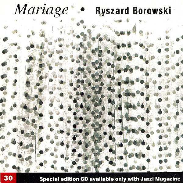 https://www.discogs.com/release/5278469-Ryszard-Borowski-Mariage