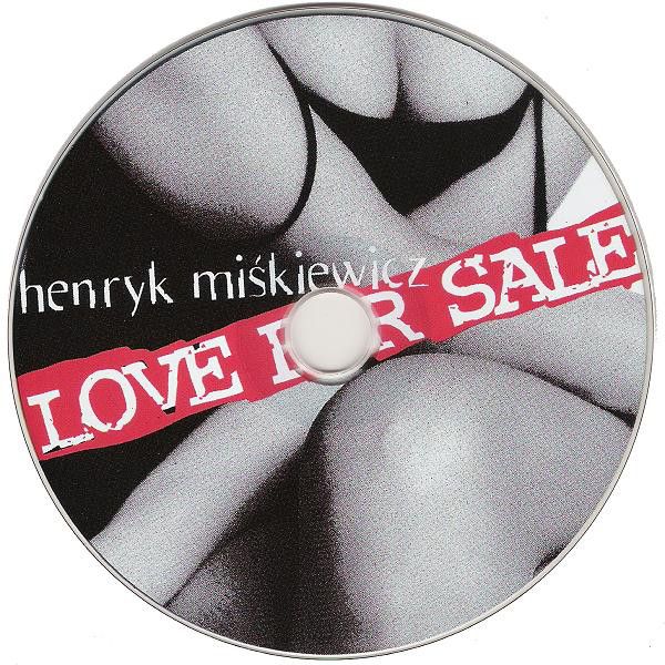 https://www.discogs.com/release/7172142-Henryk-Mi%C5%9Bkiewicz-Love-For-Sale