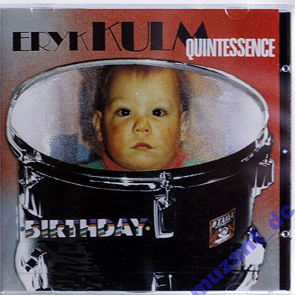 https://www.discogs.com/release/11849057-Eryk-Kulm-Quintessence-Birthday