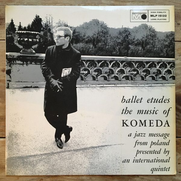 https://www.discogs.com/release/4061872-Krzysztof-Komeda-Ballet-Etudes-The-Music-Of-Komeda-A-Jazz-Message-From-Poland-Presented-By-An-Intern