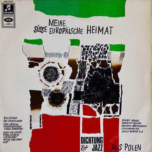 https://www.discogs.com/release/6634369-Krzysztof-Komeda-Meine-S%C3%BCsse-Europ%C3%A4ische-Heimat-Dichtung-Und-Jazz-Aus-Polen