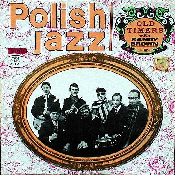 https://www.discogs.com/release/862840-Old-Timers-with-Sandy-Brown-Polnischer-Jazz-Nr-16