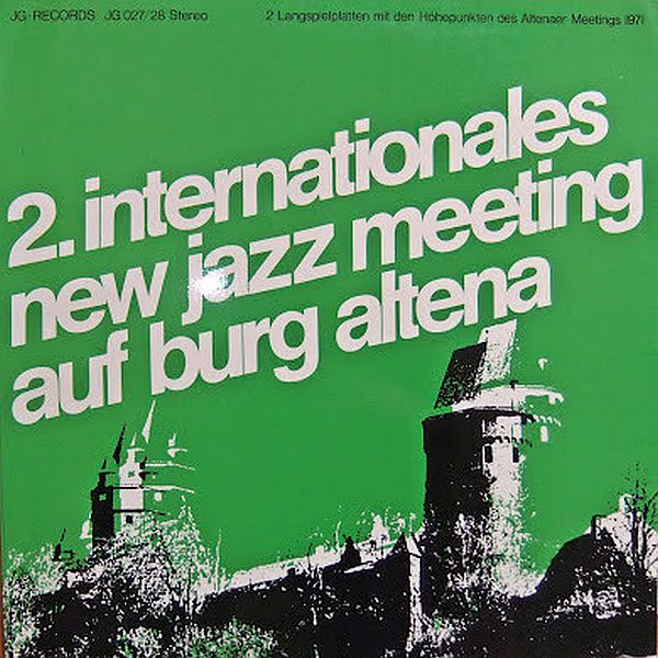 https://www.discogs.com/release/3026479-Various-2-Internationales-New-Jazz-Meeting-Auf-Burg-Altena