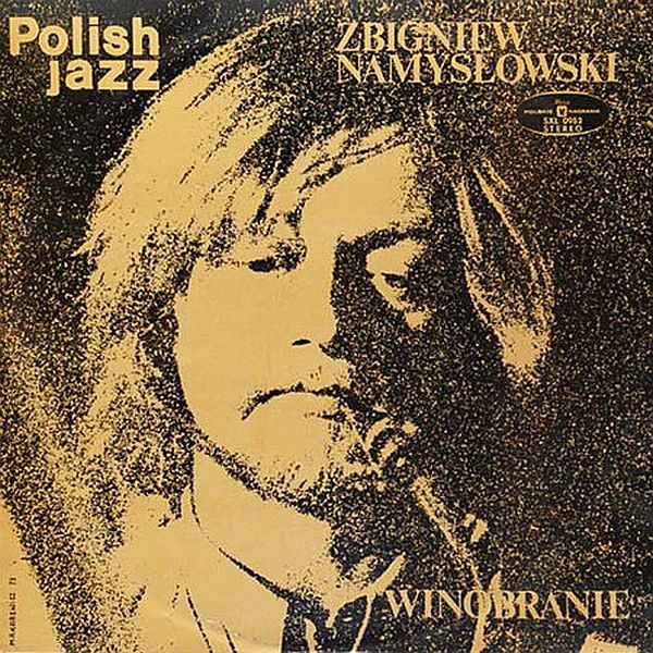 https://www.discogs.com/release/4353340-Zbigniew-Namys%C5%82owski-Winobranie